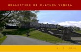 info@venetoculturavenetocultura.org/Bollettini/Bollettino venetocultura 3 2014.pdf · IL BOLLETTINO DI In copertina: il Santuario dei Santi Vittore e Corona ad Anzù (Feltre) ...