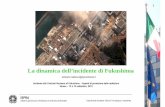 La dinamica dell’incidente di Fukushima - Matteocci.pdf · ISPRA Istituto Superiore per la Protezione e la Ricerca Ambientale Dipartimento Nucleare, Rischio Tecnologico e Industriale