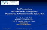 La Formazione del Medico di Emergenza. Dinamiche di ...2).pdf · tecnico-professionali e manageriali nella gestione delle emergenze medico-chirurgiche e traumatologiche ... Gestione