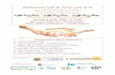 Alzheimer Café & Avrò cura di te - residenzedelsole.org°-manifesto-Alzheimer-cafe-2016.pdf · Alzheimer Café & Avrò cura di te per chi ha bisogno d’aiuto 2 progetti in 16 incontri