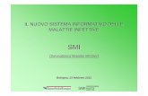 (Sorveglianza Malattie Infettive) - Salute Emilia-Romagnasalute.regione.emilia-romagna.it/siseps/applicazioni/smi-malattie... · emergenze e trasmettere tutte le informazioni essenziali