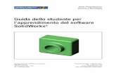 Guida dello studente per l’apprendimento ... - solidworks.it · SolidWorks ® Dassault Systèmes SolidWorks Corporation ... Il software descritto in questo manuale è fornito in