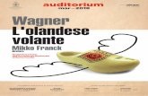 Wagner L'olandese volante - santacecilia.it · Il Concerto Gregoriano di Respighi (1921) e la Sinfonia n.1 di Skrjabin ... il "maledetto" Olandese dalla condanna di navigare senza