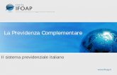 La Previdenza Complementare - Piattaforma IFOAPelearning.ifoap.it/.../247/01/stampe/previdenza_complementare_2012.pdf · previdenza complementare (fondi pensione aperti ... complementare