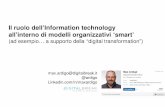 Il ruolo dell’Information technology all’interno di ... · Il ruolo dell’Information technology all’interno di modelli organizzativi ‘smart ... (AstraZeneca and Merck ...