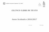 ELENCO LIBRI DI TESTO Anno Scolastico 2016/2017 di testo... · limes 2 / libro cartaceo + ite + didastore 2 b.mondadori 24,80 no si no matematica 9788808734679 bergamini massimo