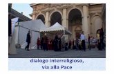 dialogointerreligioso,dialogo interreligioso, via alla Pace DELLA TENDA...  la Tenda del Silenzio