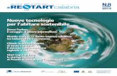 Nuove tecnologie per l’abitare sostenibile · #RESTARTCALABRIA - N.8 - DICEMBRE 2014 3 La prima edizione di Smau Calabria: tutto il sistema dell’innovazione calabrese a confronto