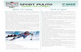 Sport VS Doping Cos’è lo sport L - uisp.it Franca_UISP.pdf · quando arriva quel “positivo” dell’antidoping. lo sport è rispetto e vero gioco, facciamo in modo che non diventi