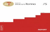 RIVISTA /5 - MuseoTorino · 46 L’architettura informativa di MuseoTorino tra Borges e la convergenza digitale Gianluca Didino 48 Da MuseoTorino a