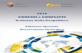 2016 CONFINI e CONFLITTI - Difesa · 2016 CONFINI e CONFLITTI ... globali pericolosamente grandiose ... 1