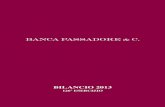 BANCA PASSADORE & C. · Per quanto riguarda la raccolta indiretta delle banche ... il patrimonio di base ed il totale delle ... gestione della Banca. Lungo il corso dell’anno ...