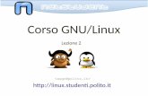 Corso GNU/Linuxlinux.studenti.polito.it/wp/wp-content/uploads/GNU-Linux-Base18... · • ottimo riconoscimento e supporto dell'hardware ... Android, altri Unix, ecc. Shell questa