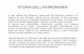 STORIA DELL’ASTRONOMIA - accattatis.net · sempre più precise e importanti riguardanti le fasi lunari, la durata della notte, l'avvicendarsi delle stagioni e perfino le eclissi