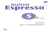 C1 NUOVO corso di italiano Espresso - hueber.de · NUOVO Espresso 5 si rivolge a studenti di livello avanzato che intendono acquisire una c ompetenza di ... esercizi di parlato e