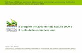 Il progetto INN2000 di Rete Natura 2000 e il ruolo della ... · Cosa intendiamo per comunicare Comunicare, dal latino communis: che appartiene a tutti, significa propriamente condividere,