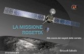 Alla caccia dei segreti delle comete - codas.it missione Rosetta (2).pdf · sonda non consentirono di comprendere il meccanismo di produzione dei getti di materiale. ... stele che