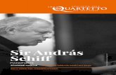Sir András - quartettomilano.it · intimista proviene da Schubert; quello del gioco contrappuntistico, oltre ... sostenute da un basso, il quale procede con estrema semplicità.