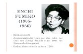 ENCHI FUMIKO (1905- 1986) - . Enchi Fumiko, Letteratura... · priva di restrizioni morali, da parte della “sciamana” ... morto e per la figlia che ha ucciso ZŌ NO ONNA. MUTAMENTI