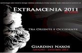 Extramœnia 2011 - Fondazione Museo Civico di Rovereto · Assessorato del Turismo, dello Sport e dello Spettacolo COMUNE DI GIARDINI NAXOS UNIONE EUROPEA con il patrocinio di
