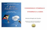 CONSENSUS VITAMINA D VITAMINA D e ASMA - sipps.it Miraglia.pdf · Vitamina D ha un ruolo importante nel sistema immunitario innato, che agisce nella prevenzione delle infezioni senza