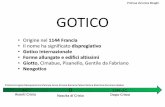 Gotico - proffrana.altervista.orgproffrana.altervista.org/wp-content/uploads/2017/09/Gotico_30_150... · Prof.ssa Veronica Biraghi ARCHITETTURA In Italia 10 stile gotico non prenderà
