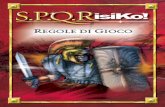 regolamento SPQRisiKo 01 09 - editricegiochi.it · 2.1 SPQRisiKo è una nuova versione del celebre gioco Risiko,ambientata all'epoca dell'Impero Romano e,più precisamente,tra il