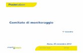Comitato di monitoraggio - SLC-CGIL · corso alla sperimentazione dei caschi elettronici presso i CPD di Roma Recapito Bravetta e di Colleferro per 6 mesi, da gennaio a Giugno 2011.
