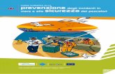 Guida europea alla prevenzione sicurezza dei pescatori · Guida europea alla prevenzione degli incidenti in mare e alla sicurezza dei pescatori Una iniziativa delle parti sociali