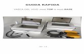 GUIDA RAPIDA - Vasca Del Vivo rapida.pdf · La ringraziamo per l'acquisto della nostra Vasca del Vivo Di seguito troverà la guida ed alcuni suggerimenti per un corretto posizionamento