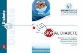 Stop al diabete con Biomedica Tortonese · Fattori di rischio Complicanze Il Diabete, ... migliorando lo stile di vita, porta a complicanze micro e macrovascolari. modificabili micro