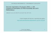 Decreto legislativo 30 giugno 2003, n. 196 CODICE IN ... e privacy (sintetica).pdf · © Dott. Paolo Righetto Privacy e Sicurezza Informatica 4 SICUREZZA INFORMATICA: I RIFERIMENTI