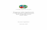 Rapporto sulla legislazione e sull’attività regolamentare ... · Consiglio Regionale del Lazio Rapporto sulla legislazione e sull’attività regolamentare della Regione Lazio