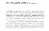 MASINI, MONTANELLI E LE PAROLE DELLA STORIA - bfs.it · Montanelli, cfr. i due volumi biografici scritti da S. GERBI, R. LIUCCI, Lo stregone. La prima vita di IndroMontanelli, e Montanelli