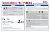 Fontanarossa AMT Parking · magnetica che dovrà essere utilizzato successivamente per l'uscita dal parcheggio èPer uscire dal parcheggio inserire il biglietto d'ingresso a banda
