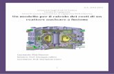 Un modello per il calcolo dei costi di un reattore ... · Gli studiosi Atkinson e Houtermans mostrarono che la barriera coulombiana poteva essere superata anche con energie ineti