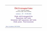elettromagnetismo 2 (2017-2018);6 - mi.infn.itragusa/2017-2018/elettromagnetismo... · Prof. Francesco Ragusa Università degli Studi di Milano Anno Accademico 2017/2018 Elettromagnetismo