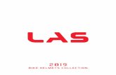 catalogo las bike 2019 - lashelmets.com · 2. Ventilazione: 22 fori 3. Peso: 220 g. (S/M) - 260 g. (L/XL) 4. Taglia: S/M (54 ÷ 59) - L/XL (57 ÷ 61) 5. Omologazione: CE EN 1078 -