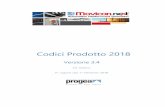 Codici Prodotto 2018 - progea.com · Codici Prodotto Movicon.NExT e Building Automation 3.4 – Vers. Italiana Rel. 3.4 ... • Non include i codici sorgenti XAML delle librerie di