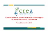 Comunicare le qualità dell’olio extravergine di oliva ... FOSAN.pdf · Comunicare le qualità dell’olio extravergine di oliva attraverso l’etichetta Roma 28 settembre 2016