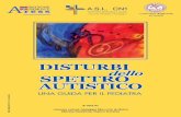 GLI AUTORI - autismservice.org · Autismo e Sindrome di Asperger Mondovì ... qualche rara volta si tratta di preoccupa - zioni fondate, che richiedono attenzione e magari indagini