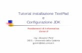 Tutorial installazione TextPad e Configurazione JDK di Informatica... · TextPad 4.7.3 Editor per documenti di testo piatto Molte funzionalità interessanti Facilità di utilizzo