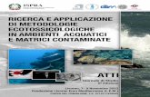 Ricerca e applicazione di metodologie ecotossicologiche in ... · 2 ecotoxicity from a battery of marine organisms ... I. Buttino, S. Canepa, D. Sartori, L. Morroni, G. Benedettini,