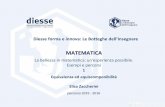 MATEMATICA - diesse.org · quindi non sono più congruenti come invece erano i due quadrati iniziali: allora cosa hanno in comune? •(discussione in classe) ... trasformare un rombo