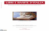 LIBRI E RIVISTE D’ITALIA - biblioteca virtuale · rialmente avanzati si stanno aprendo per l’editoria nuovi scenari com- merciali e insieme stanno nascendo nuovi tipi di editoria