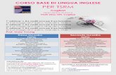 CORSO BASE DI LINGUA INGLESE PER TSRM · CORSO BASE DI LINGUA INGLESE Viale Diaz 104, Cagliari 1° edizione : n. 8,6 crediti ecm per 8 ore formative 19 e 26 maggio 2017 dalle h. 15.00