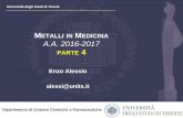 METALLI IN MEDICINA A.A. 2016-2017 - moodle2.units.it · ottenuto con campi magnetici oscillanti METALLI IN MEDICINA 2016-2017 PARTE 4 . Trieste, 4 maggio 2017 - 18 Active magnetic