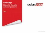 dell’energia solare - salgaesrl.it Solaredge.pdf · Monitoraggio in tempo reale via web a livello del modulo Incremento del tempo di attività e possibilità di manutenzione da