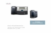 User Guide for Cisco SPA300 Series Phones (SIP) - Guida ... · Icone del display 15 Uso delle scelte rapide mediante tastierino 16 Capitolo 2: Installazione del telefono 18 ... esempio