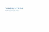 FONDO KYOTO - casaportale.com Kyoto... · FONDO KYOTO VADEMECUM . 2 ... e gli obiettivi strategici del Fondo Kyoto e, quindi, andrebbe meglio sostituito con il ricorso al documento